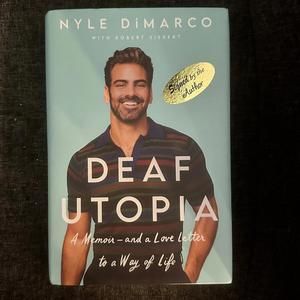 SIGNED BY AUTHOR - Deaf Utopia: A Memoir and a Love Letter to a Way of Life